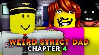 Weird Strict Dad - CHAPTER 4 - [Full Walkthrough] ROBLOX