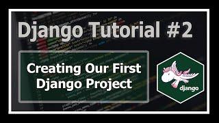 Creating Our First Django Project | Python Django Tutorials In Hindi #2