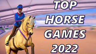 Top 5 HORSE GAMES For 2022