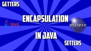 encapsulation in java with realtime example