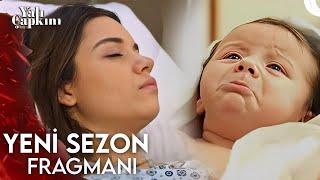 Yalı Çapkını 74. Bölüm Fragman | YENI SEZON YAKINDA