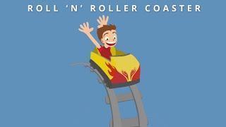 Roll 'n' Roller Coaster