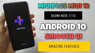 MiuiPlus MIUI 12 Update For Redmi Note 7/7S | New Gesture & Animations | Installation & Full Review