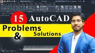 AutoCAD Problems & Solutions | AutoCAD Tutorials