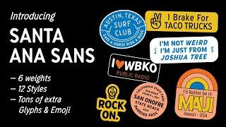 Introducing: Santa Ana Sans Typeface