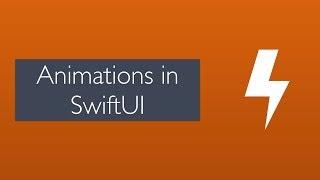 Animations in SwiftUI