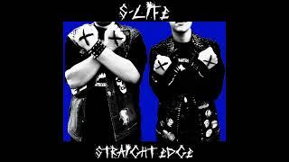 S-LIFE - сингл Straight edge (2024 Hardcore punk, punk, Ivanovo hc-punk, punkcore)