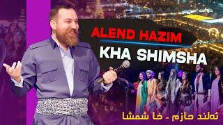 Alend Hazim - Kha Shimsha