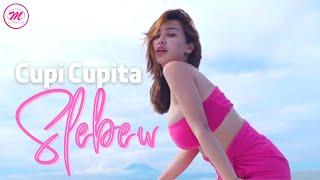 Cupi Cupita - Slebew (Official Music Video)