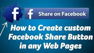 How to Create custom Facebook Share Button