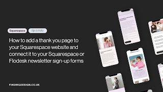 How to redirect your Squarespace or Flodesk newsletter sign up form to a thank-you page on your site