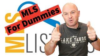 MLS (Multiple Listing Service) For Dummies