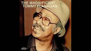 Tommy Flanagan The Magnificent