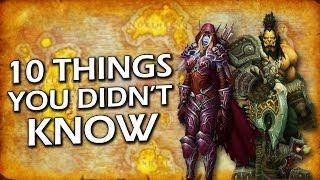 10 Things You Didn't Know About Warcraft