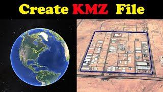 Creating a KMZ File in Google Earth | Make KMZ or KML File in Google Earth Pro 2021