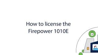 Unboxing Firepower 1010E Firewall 4/6 - Licensing