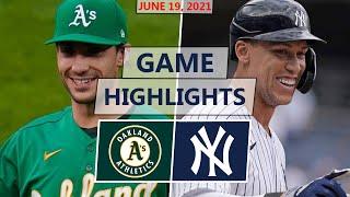 Oakland Athletics vs. New York Yankees Highlights | June 19, 2021 (Bassitt vs. German)