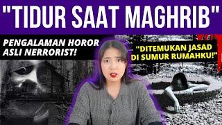 PENGALAMAN HOROR ASLI: TIDUR SAAT MAGHRIB! | #NERROR