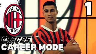 FC 25 AC Milan Career Mode EP1...