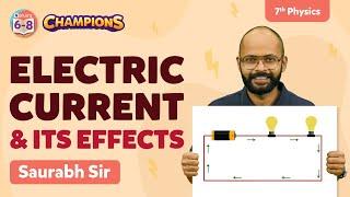 Electric Current and Its Effects In One Shot - Class 7 Science Physics | BYJU'S - Class 7