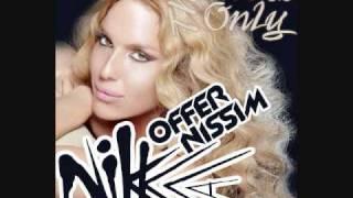 Offer Nissim Feat. Nikka - The One And Only (Original Mix)