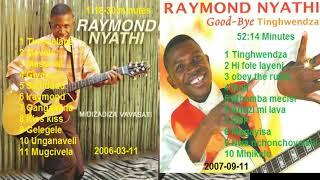 Dr. Raymond Nyathi - THE BEST ALBUMS 2006/2007 Mixtape #MIDIZADIZA VAVASATI #GOOD-BYE TINGHWENDZA