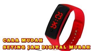 CAR ATUR JAM | CARA SETING JAM DIGITAL MURAH