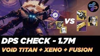 Destiny 2: DPS Check - Void Titan XENO FUSION