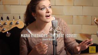 Maria Wiethaler - The Best (cover from Tina Turner) - Girafa Session