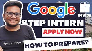 Google STEP Internship 2022 | 2023 | How to prepare for Google STEP Intern | 2nd Year | Apply now