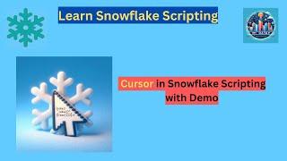 How to Use Cursors in Snowflake: Step-by-Step Tutorial