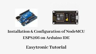 How to Install & Configure NodeMCU ESP8266 Board on Arduino IDE Software