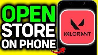 UPDATED 2025! How to Open Valorant Store Without Opening Game