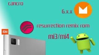 The RESURRECTION [ROM] MI3/4 (mm) (BEST STABLE ROM)(INSTALL STEPS)