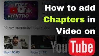 How to add chapters to Youtube video 2023 | Youtube tutorial for beginners