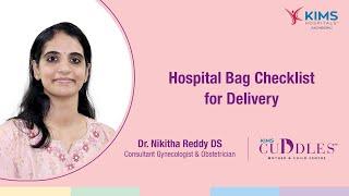 Hospital Bag Checklist for Delivery: Essentials for a Smooth Delivery | KIMS Cuddles, Gachibowli