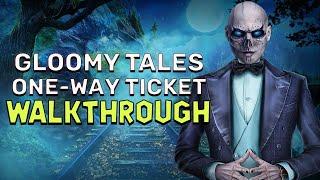 Gloomy Tales 2 One-Way Ticket Walkthrough (No Skips) | @GAMZILLA-