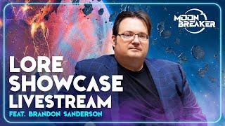 Lore Showcase: Ft. Brandon Sanderson & Charlie Cleveland