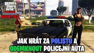 Jak Hrát za POLICISTU a ODEMKNOUT Nové POLICEJNÍ AUTA v GTA ONLINE! - Bottom Dollar Bounties