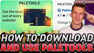 HOW TO DOWLOAD AND USE PALETOOLS ( JUNE 2024 )