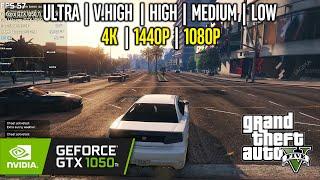 GTX 1050 Ti | GTA V - 4K, 1440p, 1080p - Ultra, Very High, High, Medium, Low