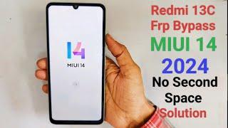 Redmi 13C Frp Bypass MIUI 14 New Method Without PC 2024