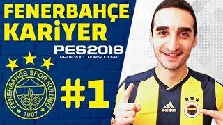 BAŞLIYORUZ! // PES 2019 Fenerbahçe Kariyer Analig #1