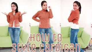 How to Style Your Cardigan || No Cut No Sew