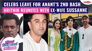 Salman, Ranbir-Alia LEAVE for Anant’s 2nd pre-wedding bash | Hrithik REUNITES with ex-wife Sussanne