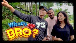 What’s Up Bro - 73 | Bhimphedi guys | Nepali Comedy Short Film 2024 | @BHIMPHEDIGUYS