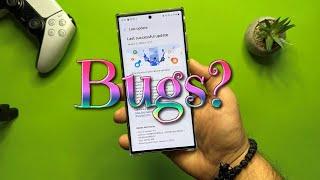 Samsung S23 Ultra January Update: Bugs?