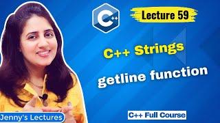 C++ Strings Introduction | getline function | part 2| C++ placement Course #lecture59