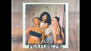 Flo - Feature me (sped up)