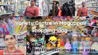 Variety Centre Mogappair | shopping vlog | Good collection